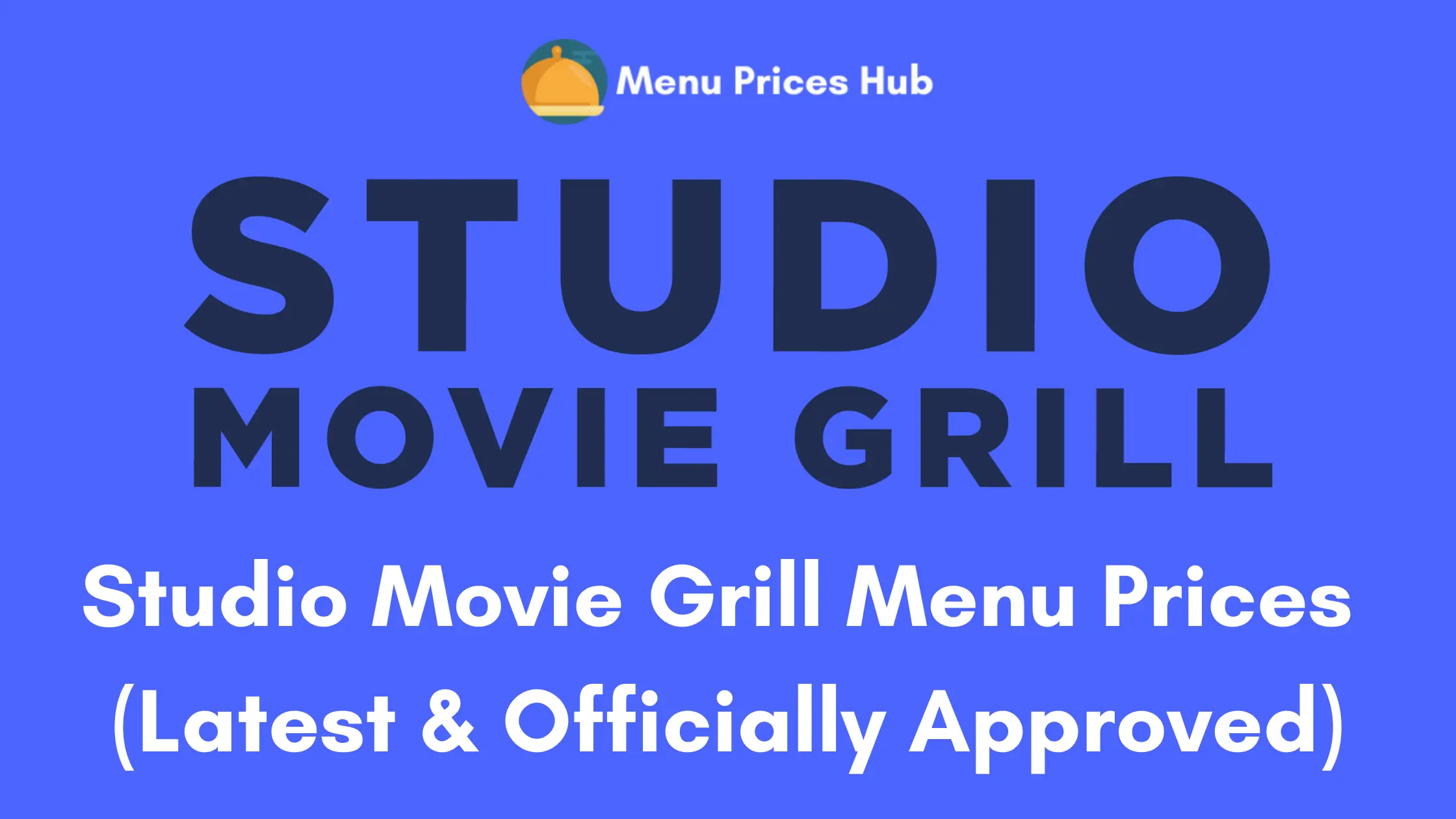Studio Movie Grill Menu Prices