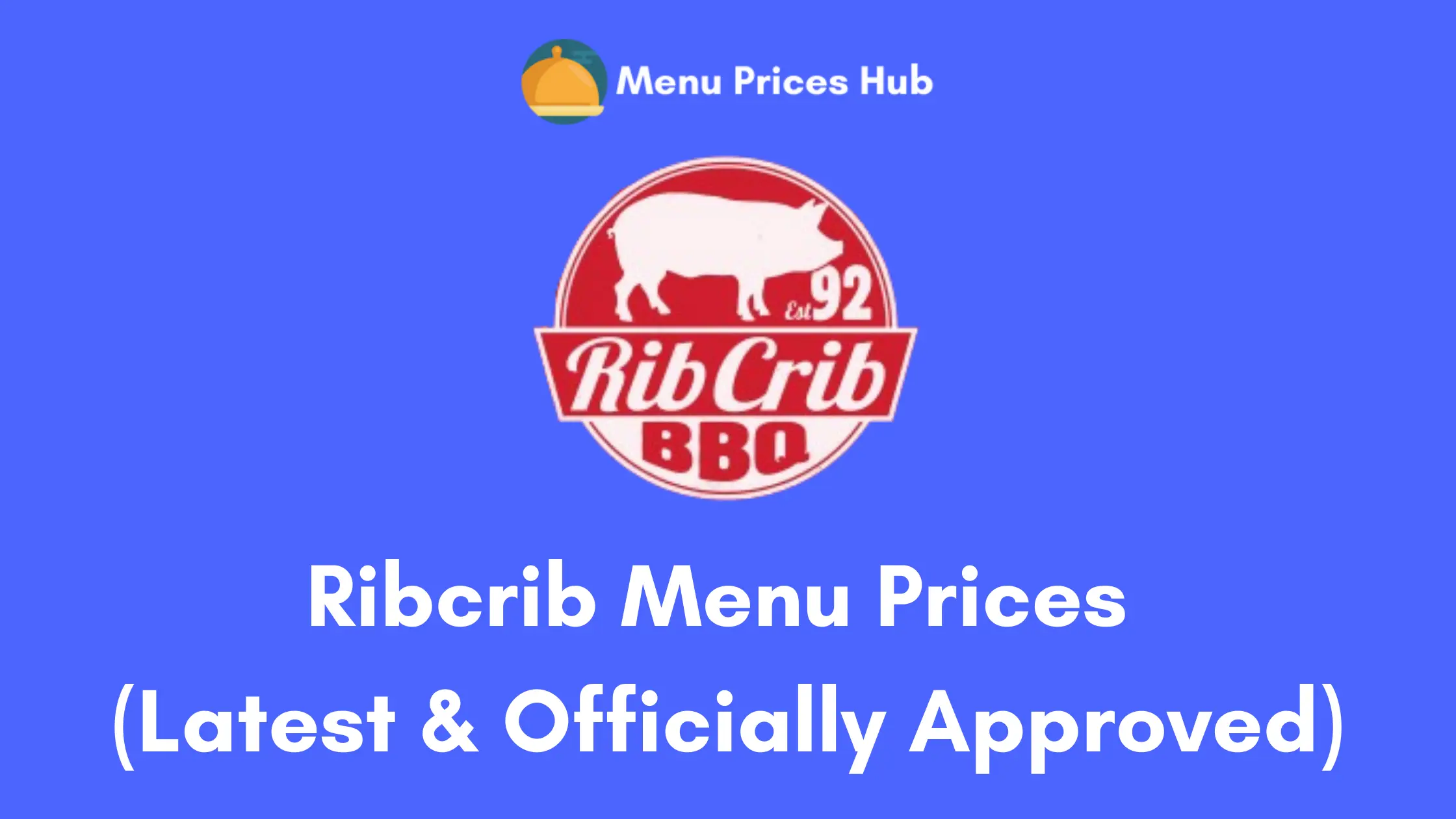 RibCrib Menu Prices