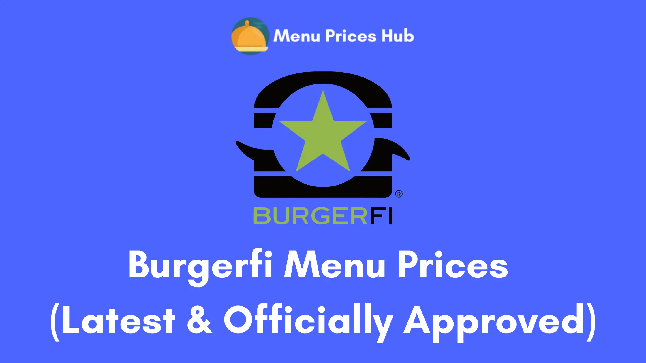 BurgerFi Menu Prices