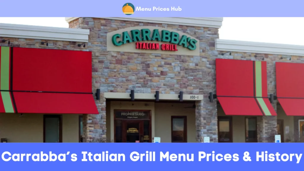 carrabbas italian grill menu prices history