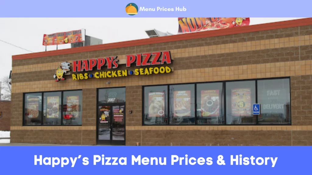 Happy’s Pizza Menu Prices History