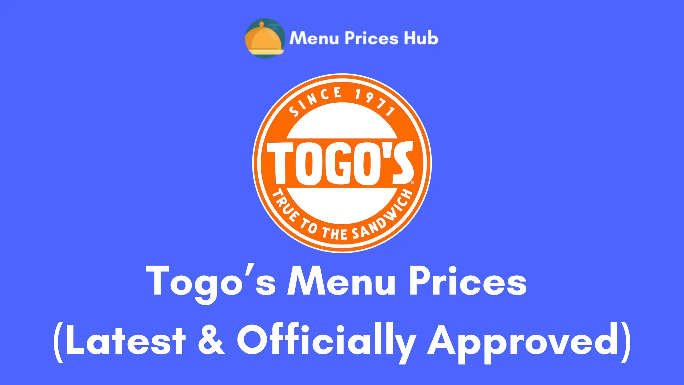 Togo’s Menu Prices