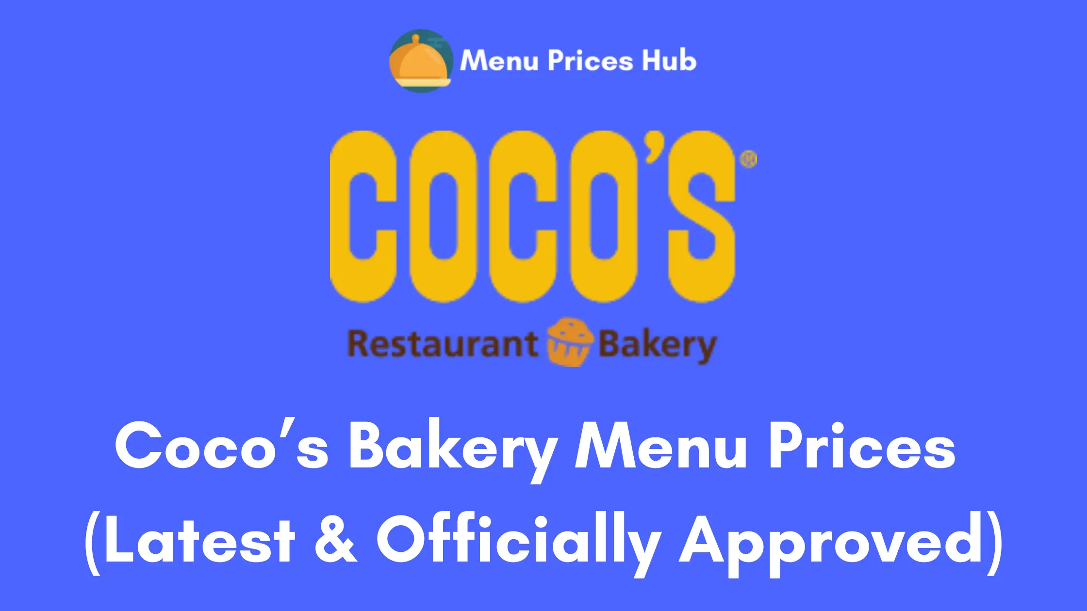Coco’s Bakery Menu Prices