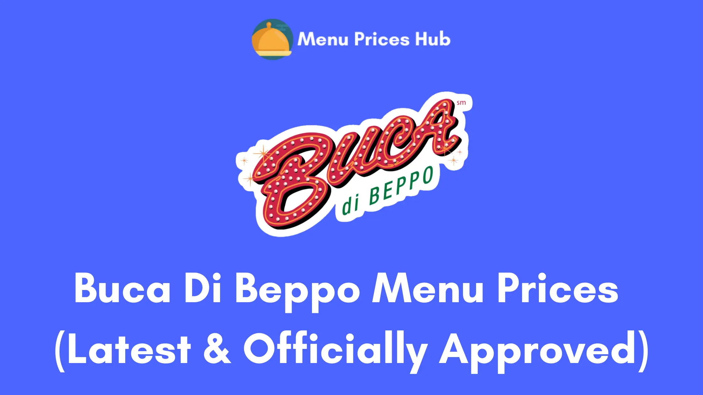 Buca Di Beppo Menu Prices