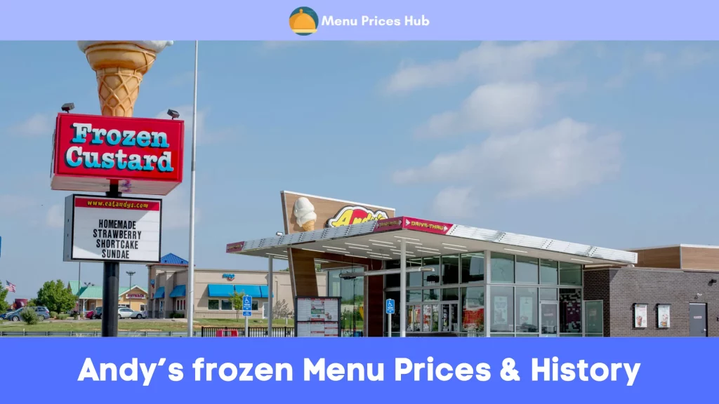Andy’s Frozen Custard History