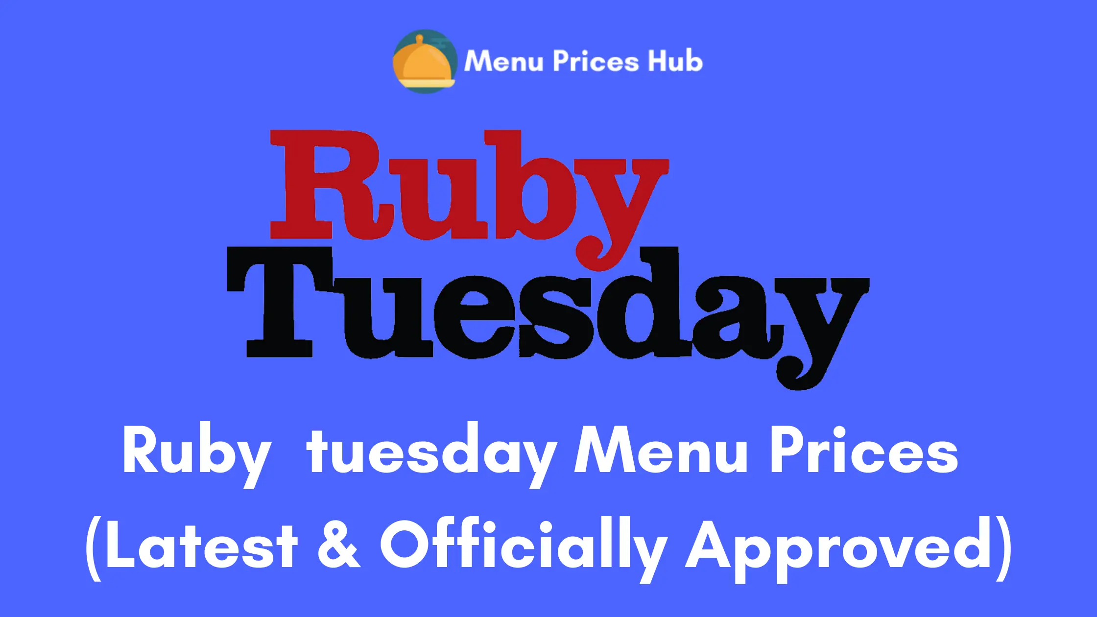 Ruby Tuesday Menu Prices