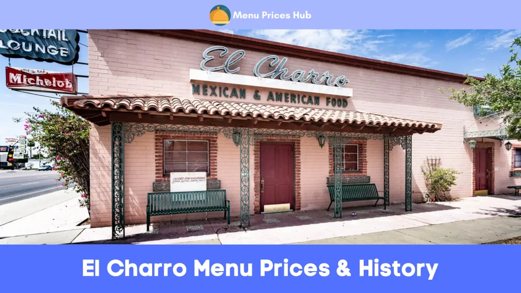 El Charro Menu Prices History