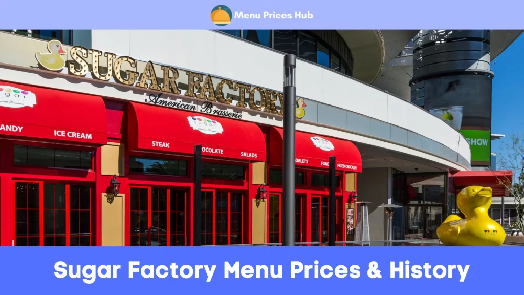 Sugar Factory Menu Prices History