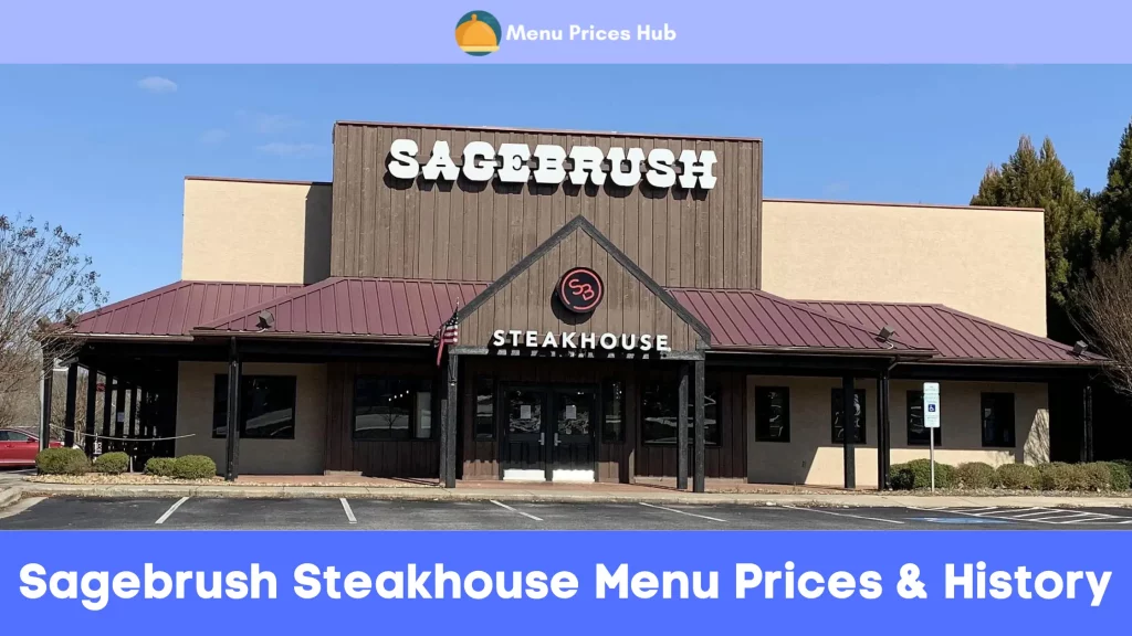 Sagebrush Steakhouse Menu Prices History