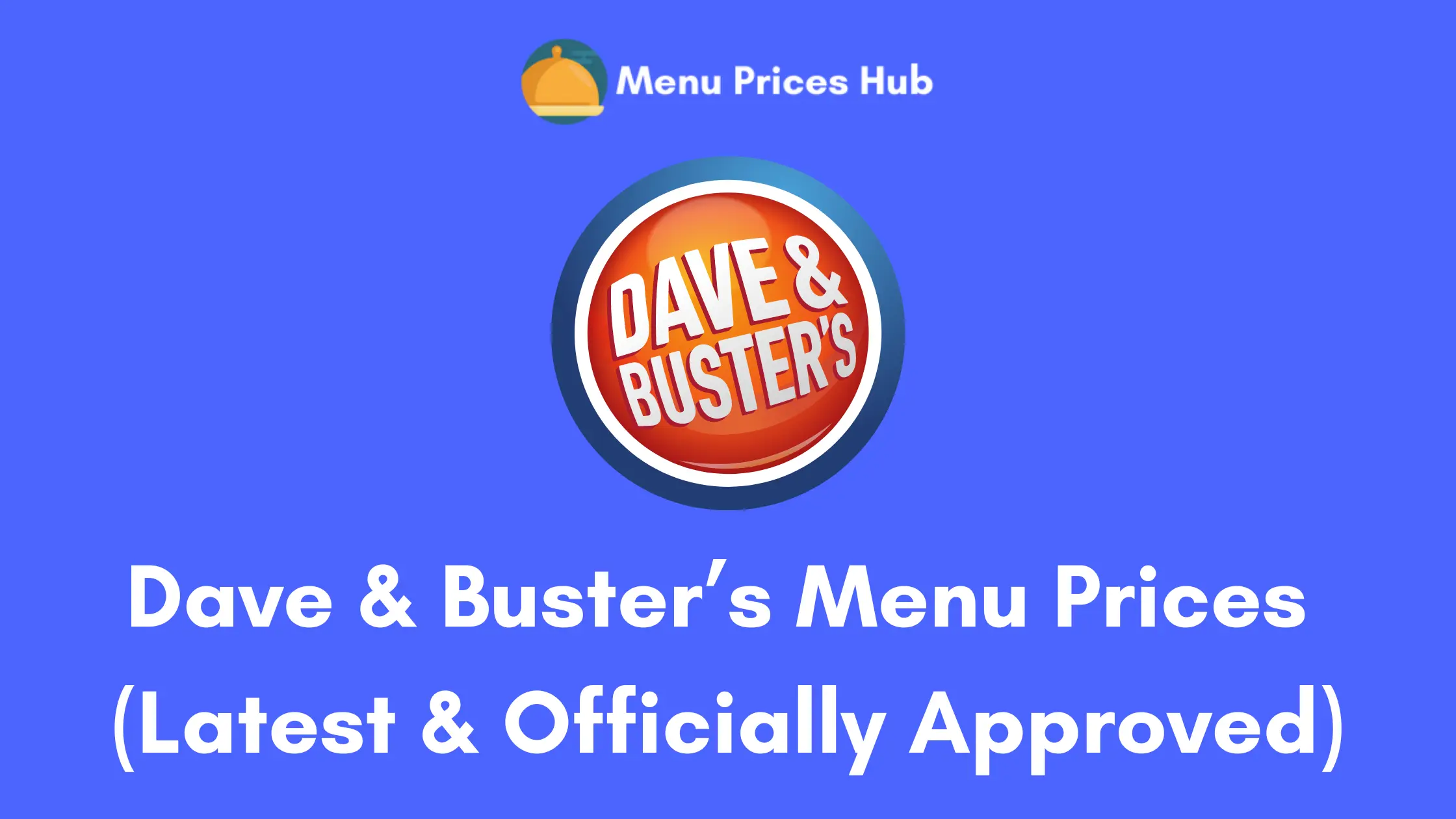 dave buster’s menu prices