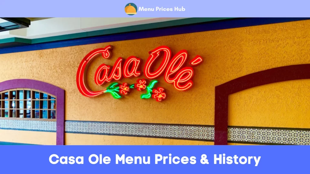 casa ole menu prices history