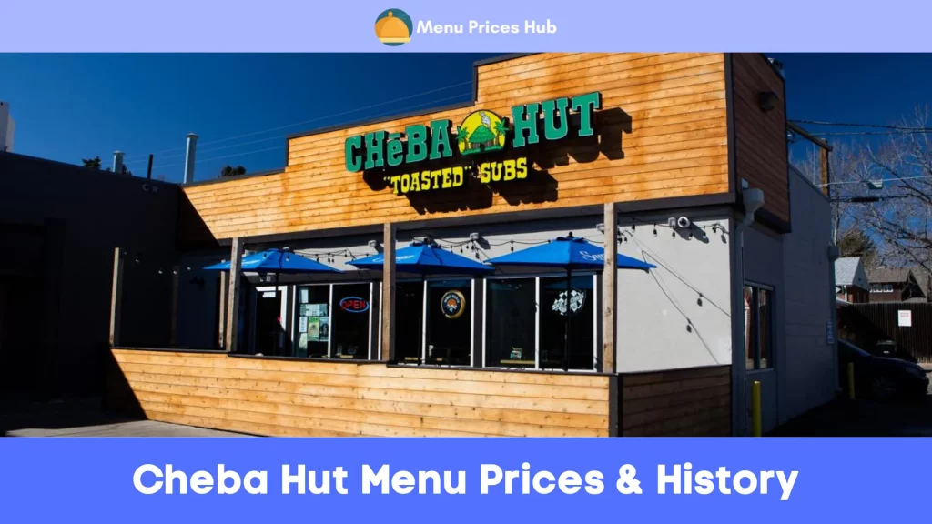 cheba hut menu prices history