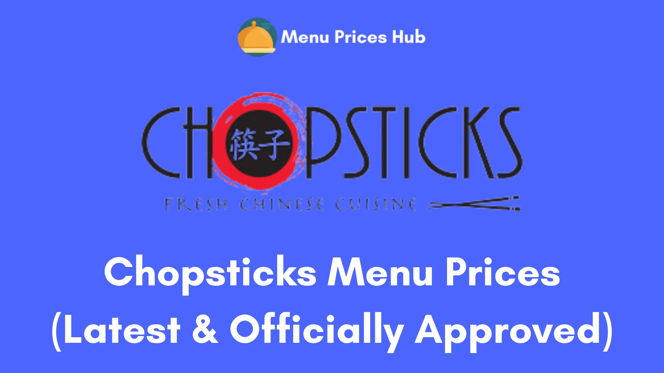 chopsticks menu prices
