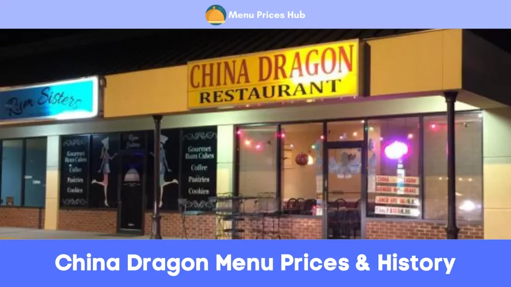 china dragon menu prices about history
