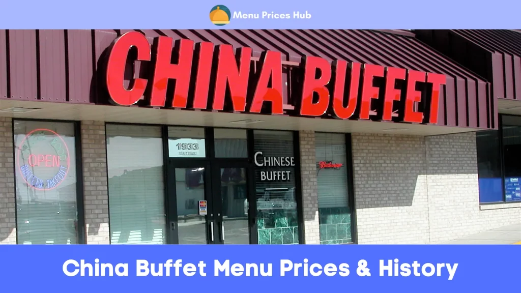china buffet menu prices about history