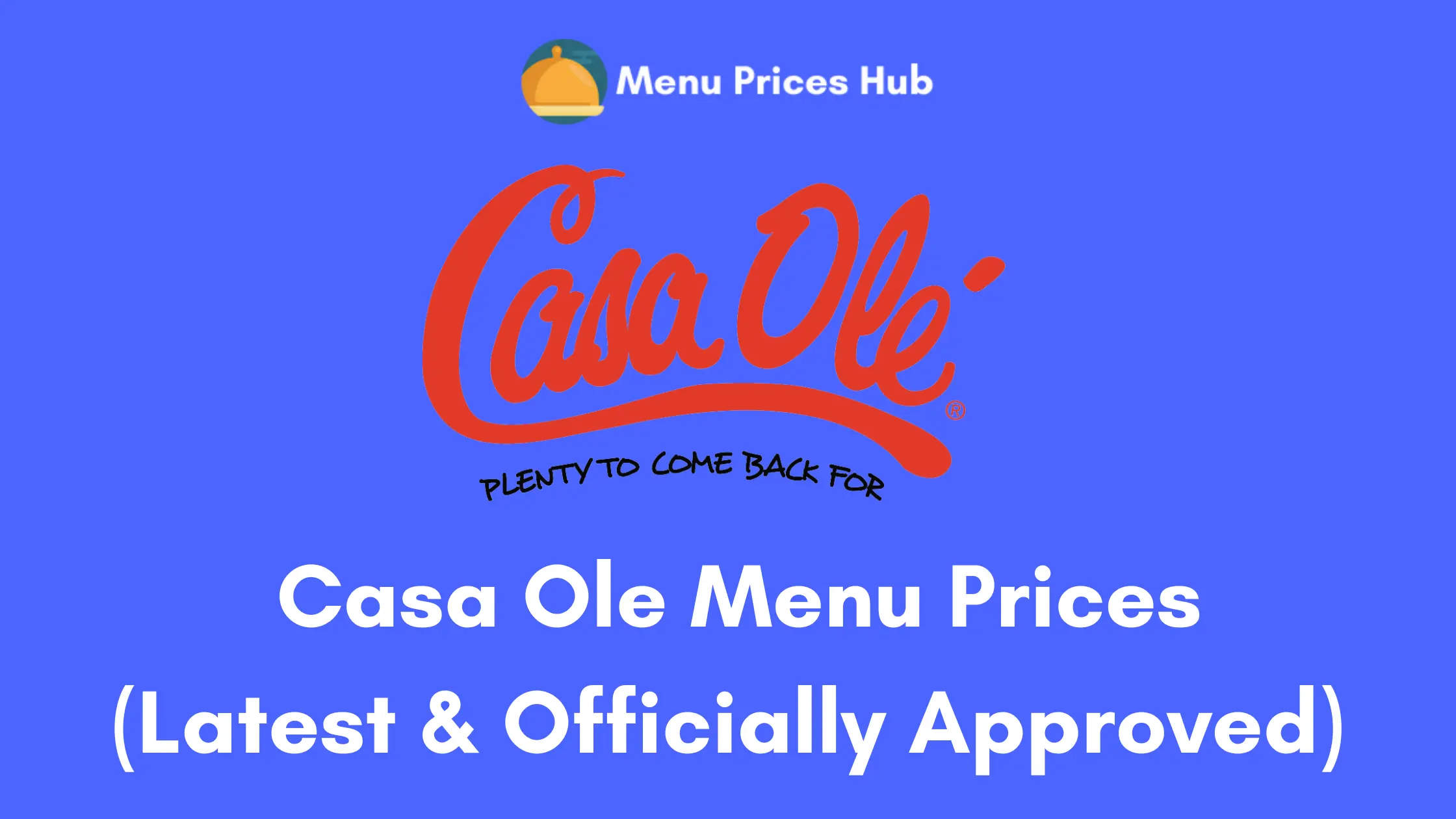 casa ole menu prices