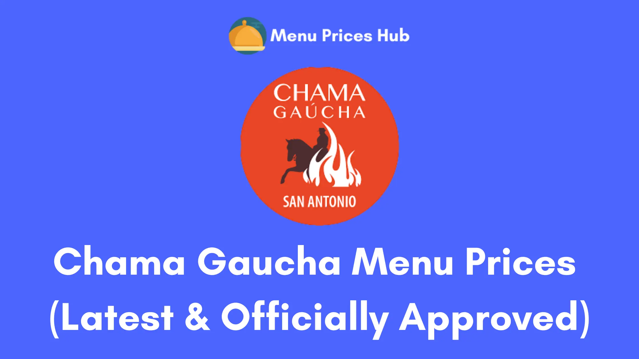 chama gaucha menu prices