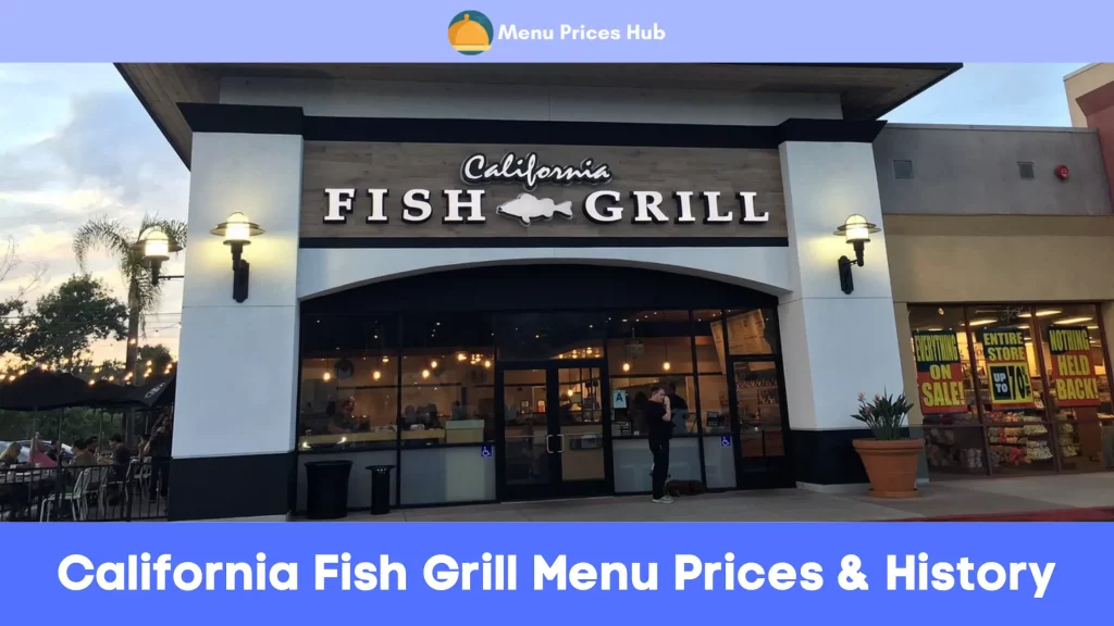 california fish grill menu prices history