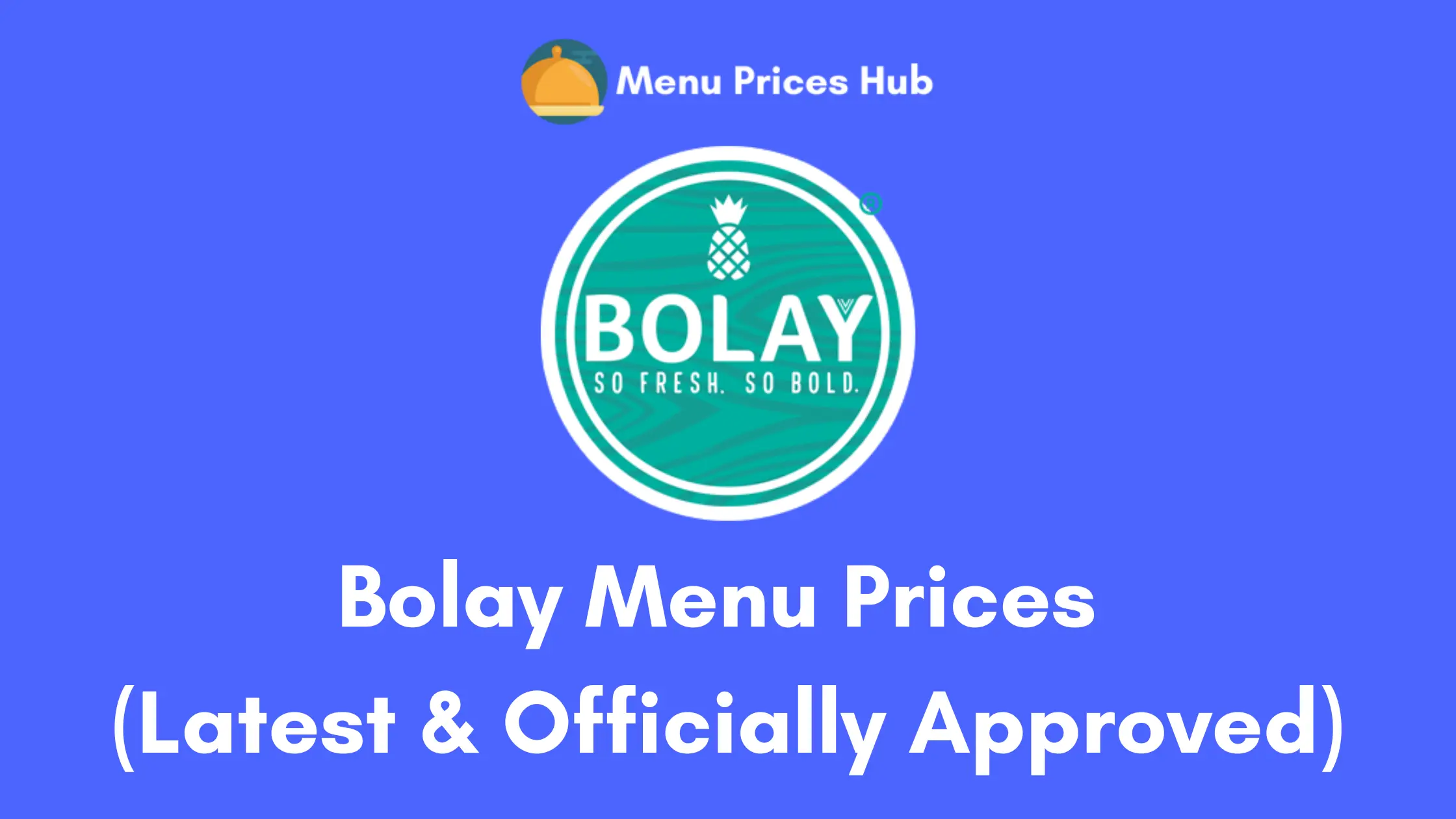 bolay menu prices
