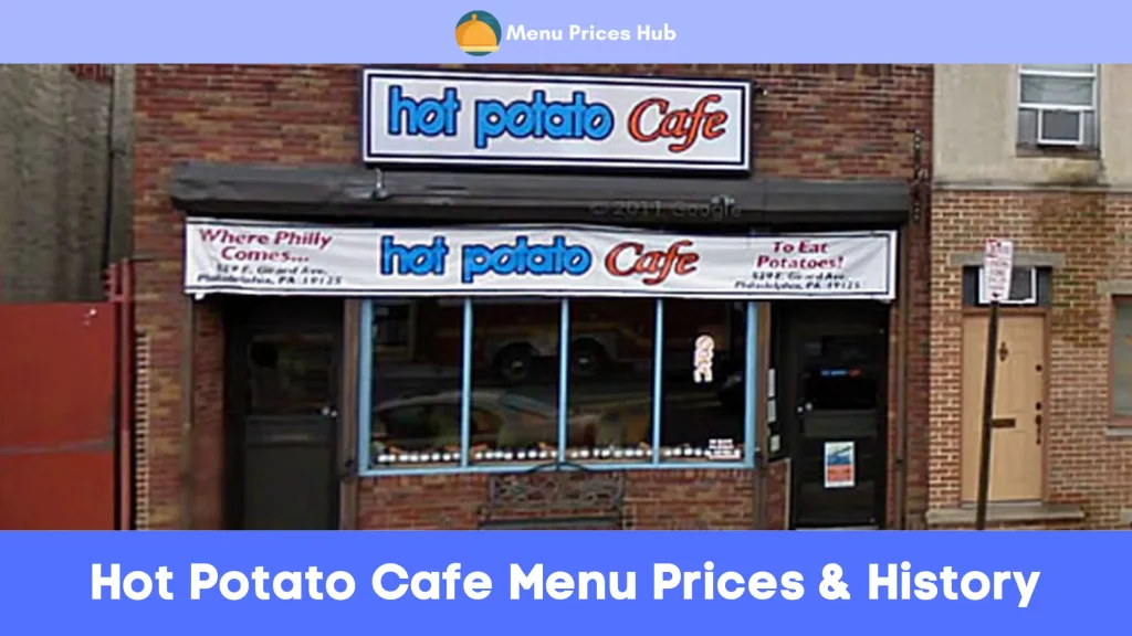hot potato cafe menu prices history