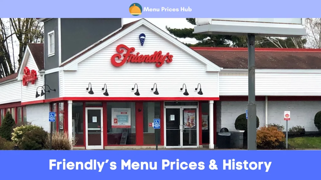 friendly’s menu prices history