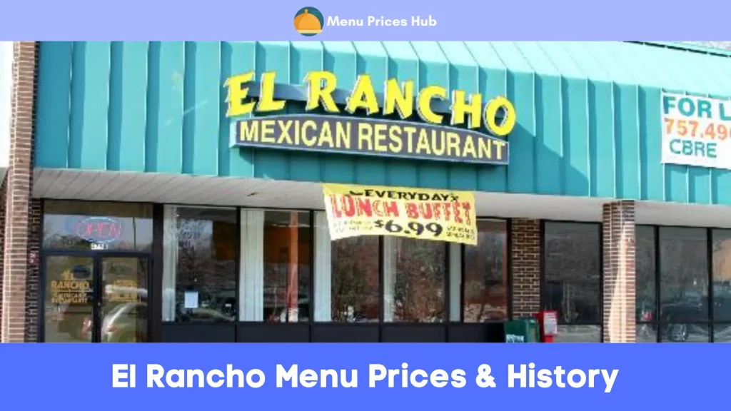el rancho menu prices history