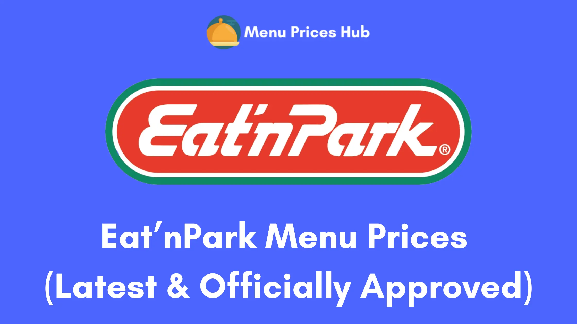 eat’npark menu prices