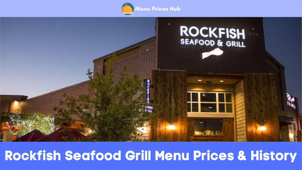 rockfish seafood grill menu prices history