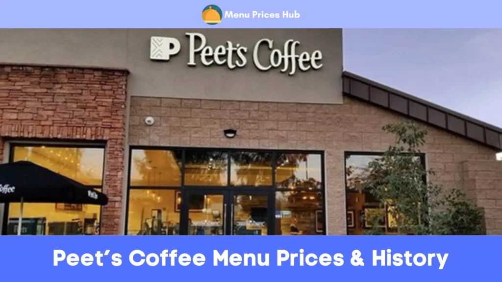 peets coffee menu prices history