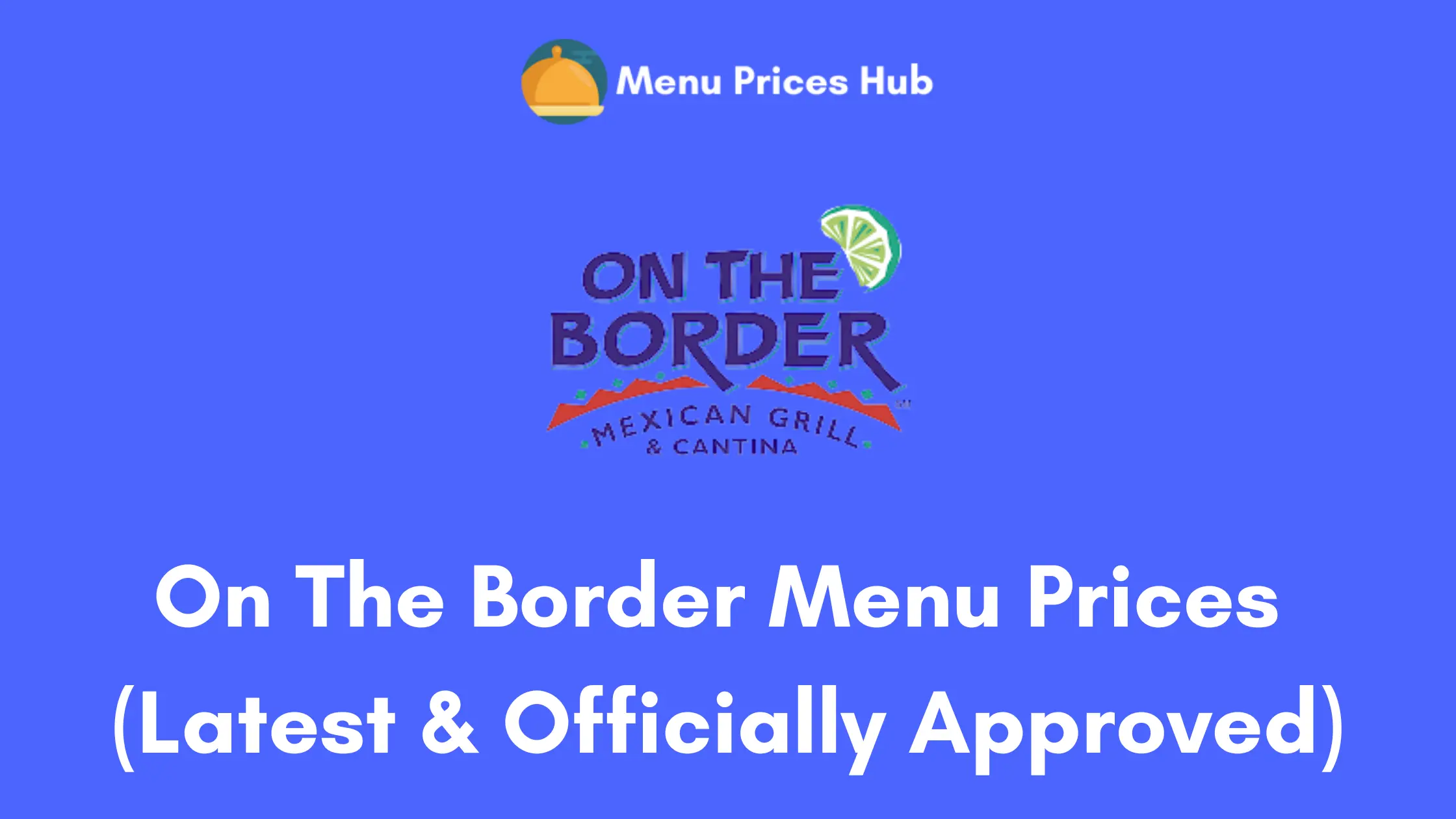 on the border menu prices