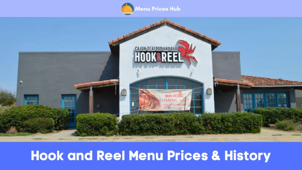 hook and reel menu prices history