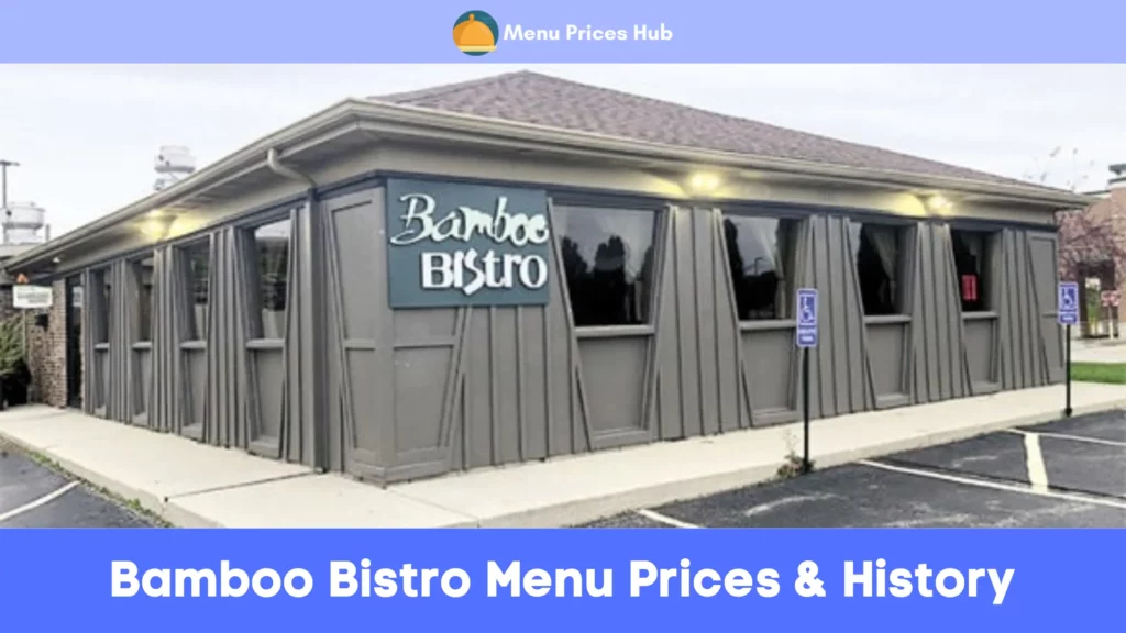 bamboo bistro menu prices history