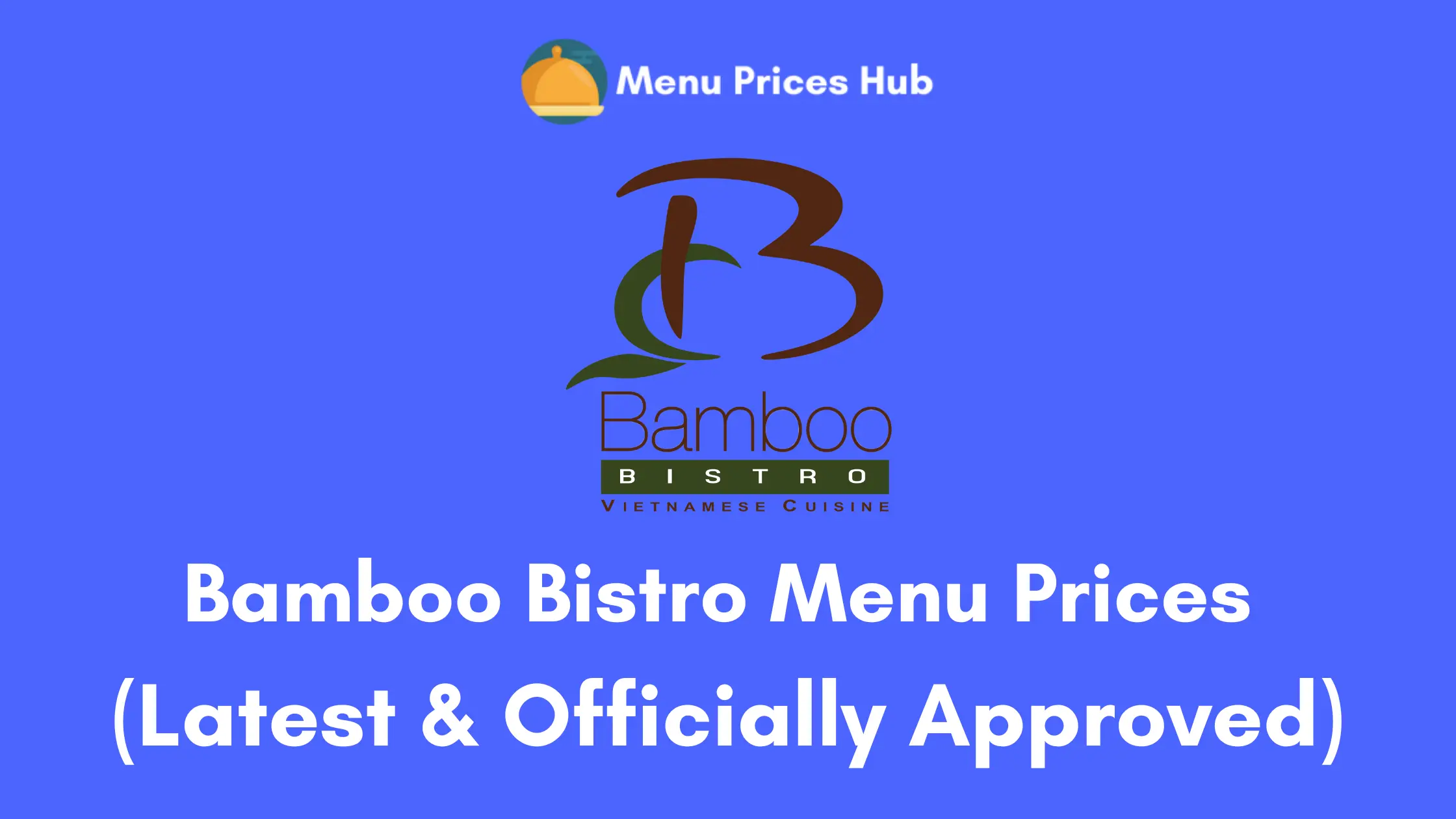 bamboo bistro menu prices