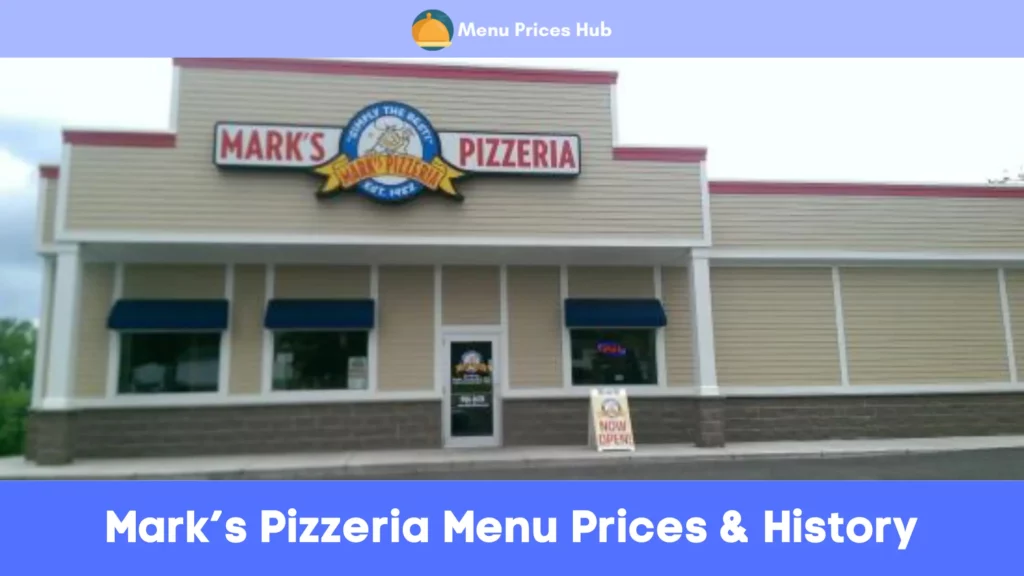 marks pizzeria menu prices history