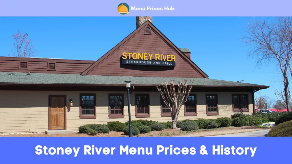 stoney river menu prices history