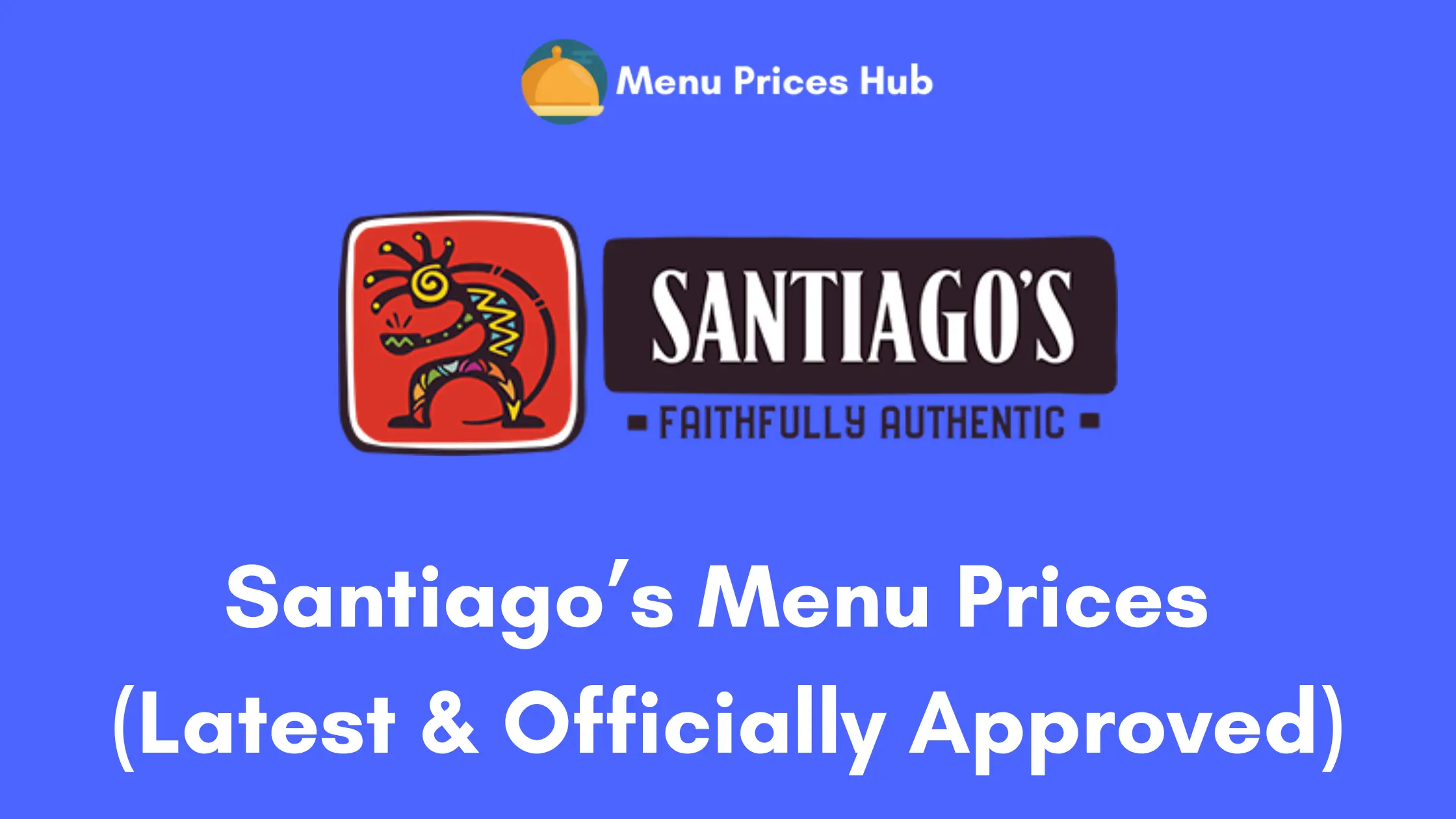 santiagos menu prices