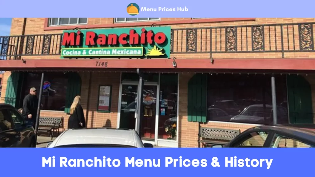 mi ranchito menu prices history