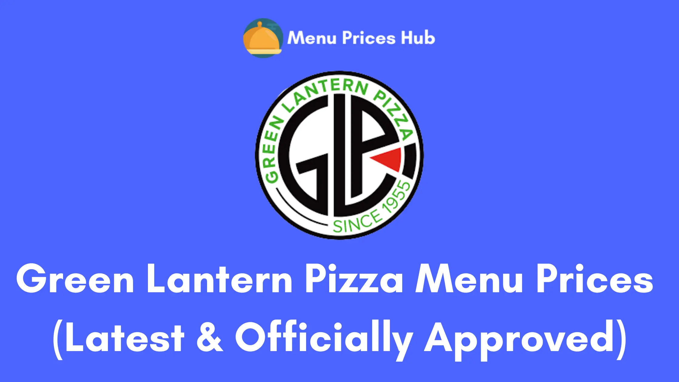 green lantern pizza menu prices