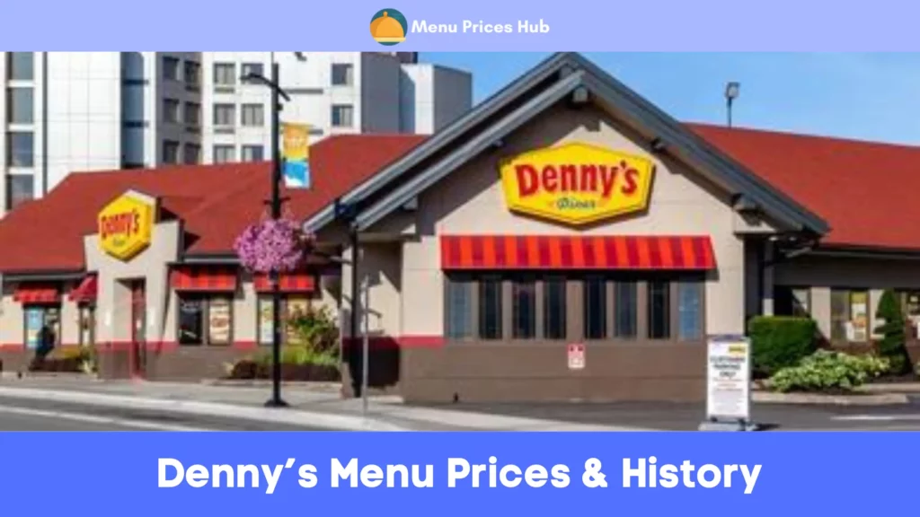 dennys menu prices history