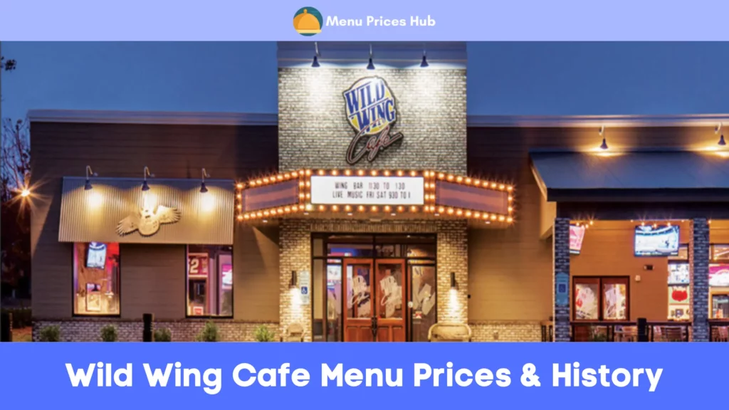 wild wing cafe menu prices history