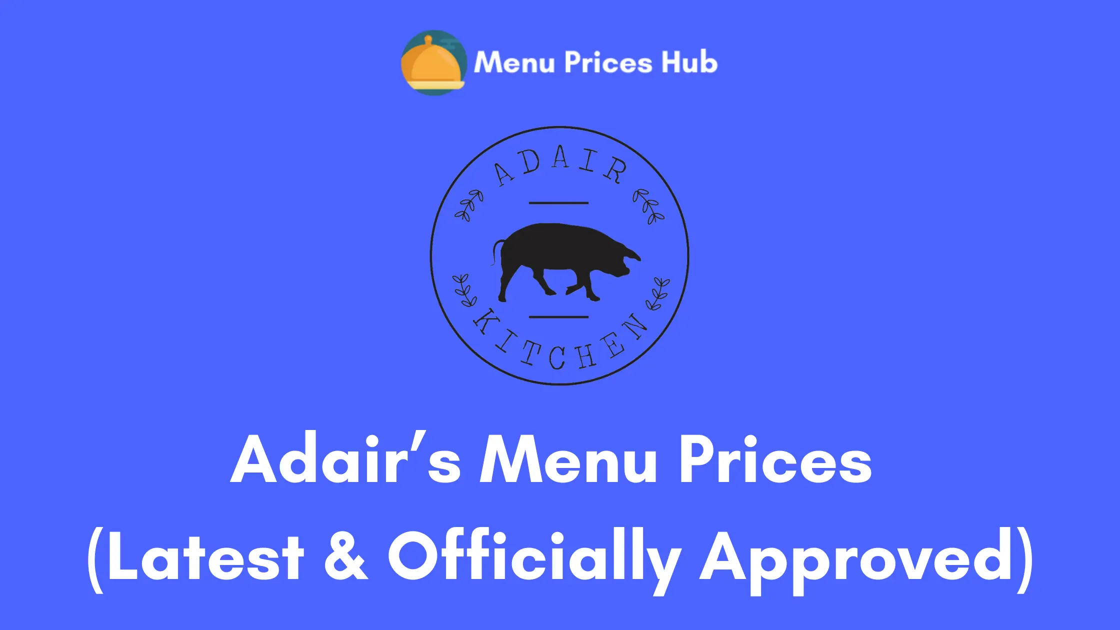 adairs menu prices