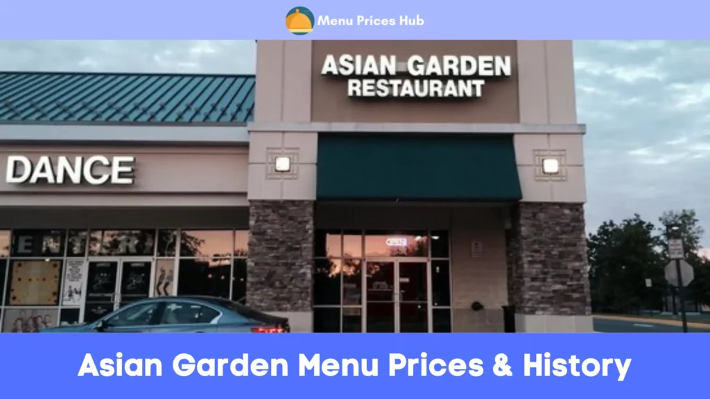 asian garden menu prices history