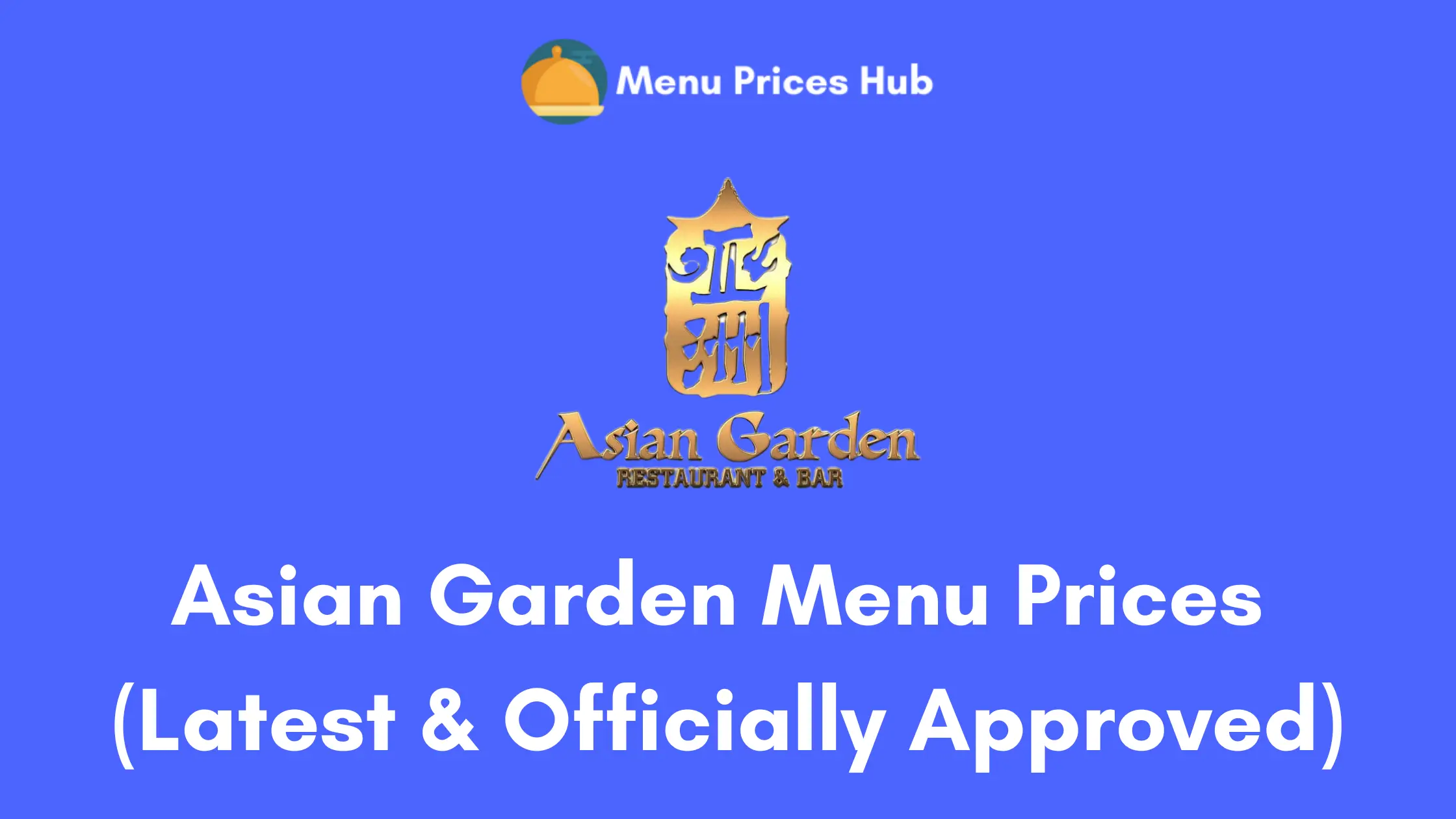asian garden menu prices