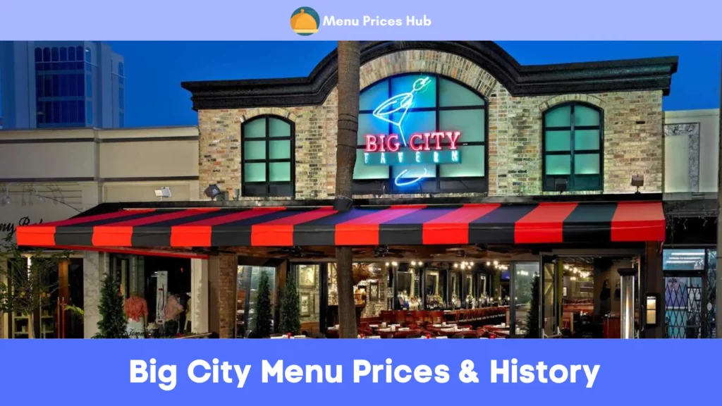 big city menu prices history